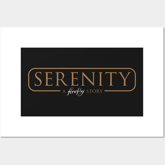 Serenity - A Firefly Story Wall Art by ForbiddenMonster